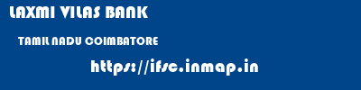 LAXMI VILAS BANK  TAMIL NADU COIMBATORE    ifsc code